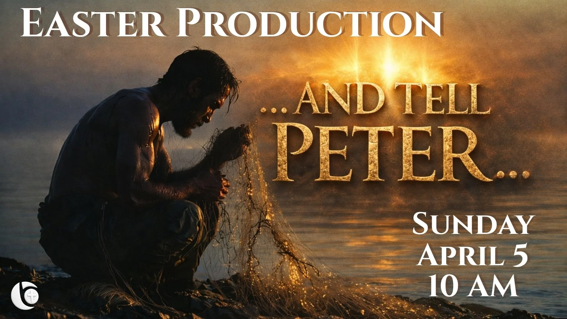 “And Tell Peter” Original Ministry Moment