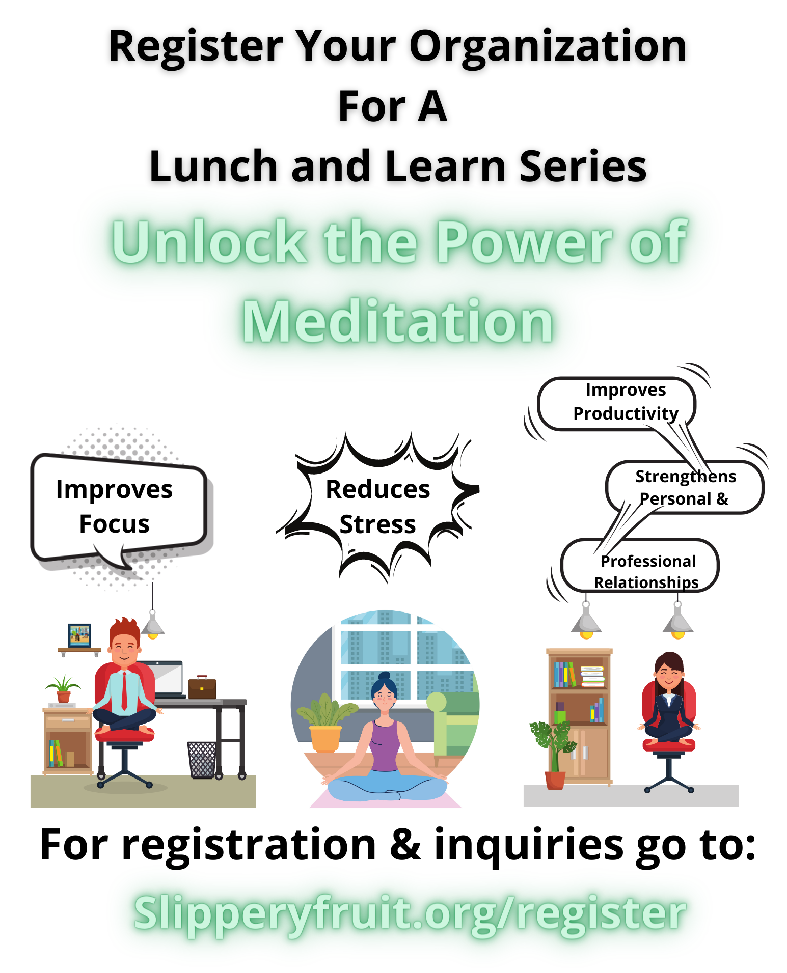 lunch and Learn - Organization Meditation Flyer .png