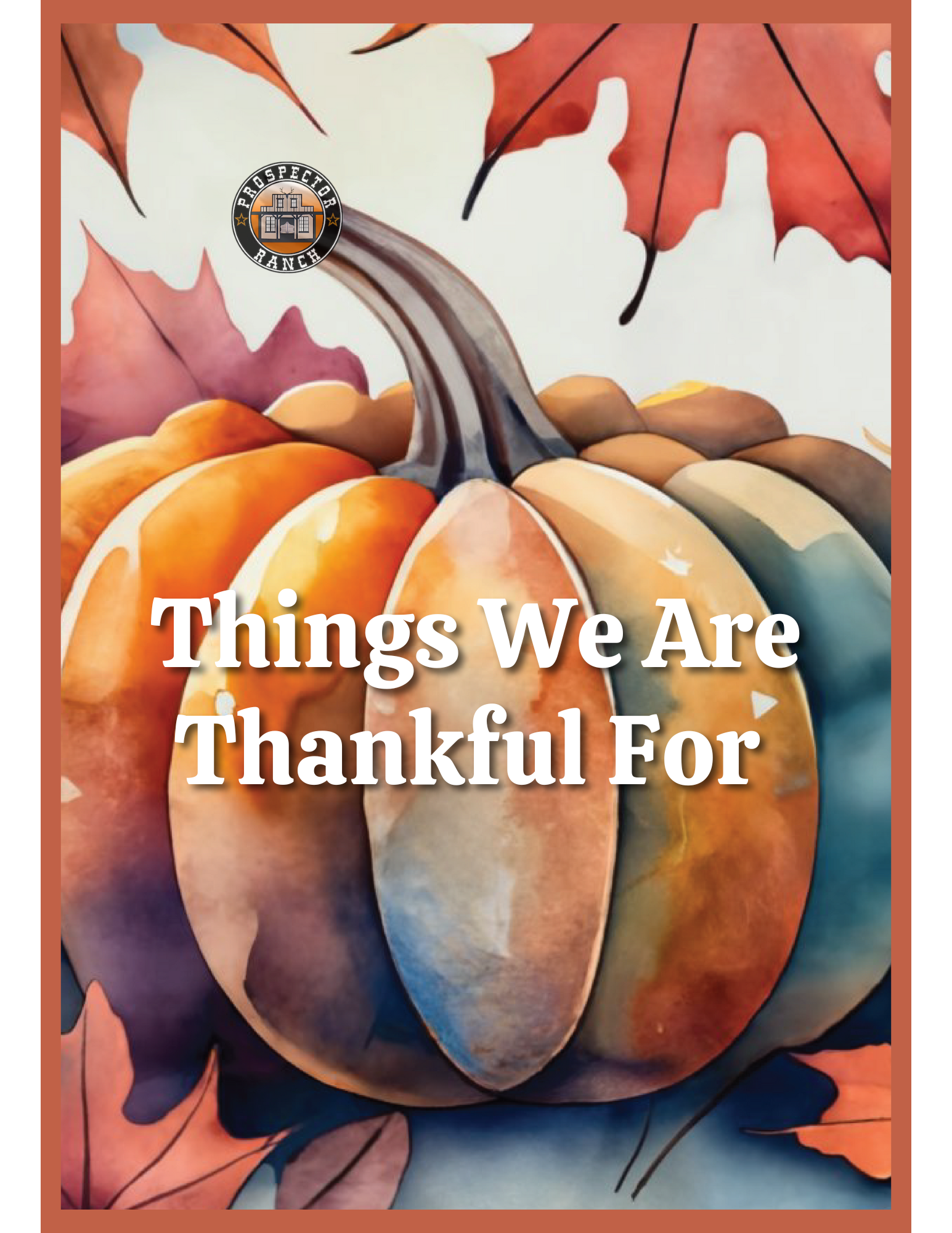Things We Are Thankful For