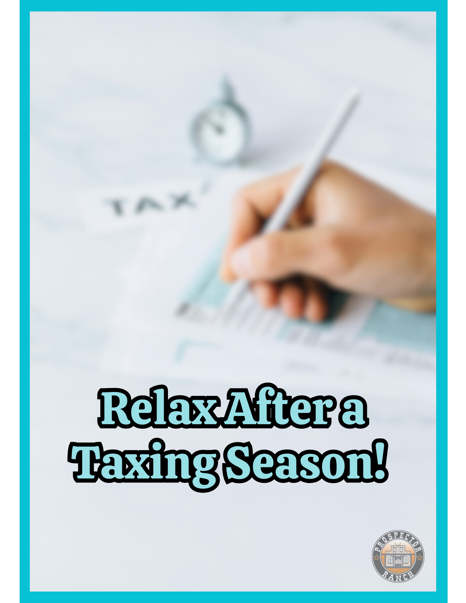 Relax After a Taxing Season!