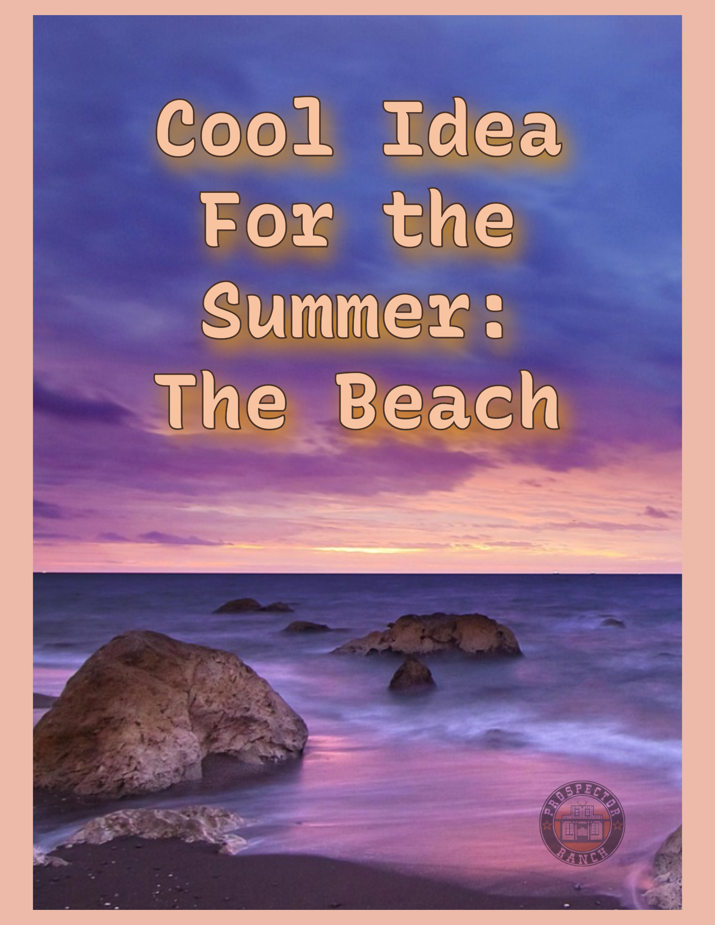 Cool Idea For the Summer: The Beach