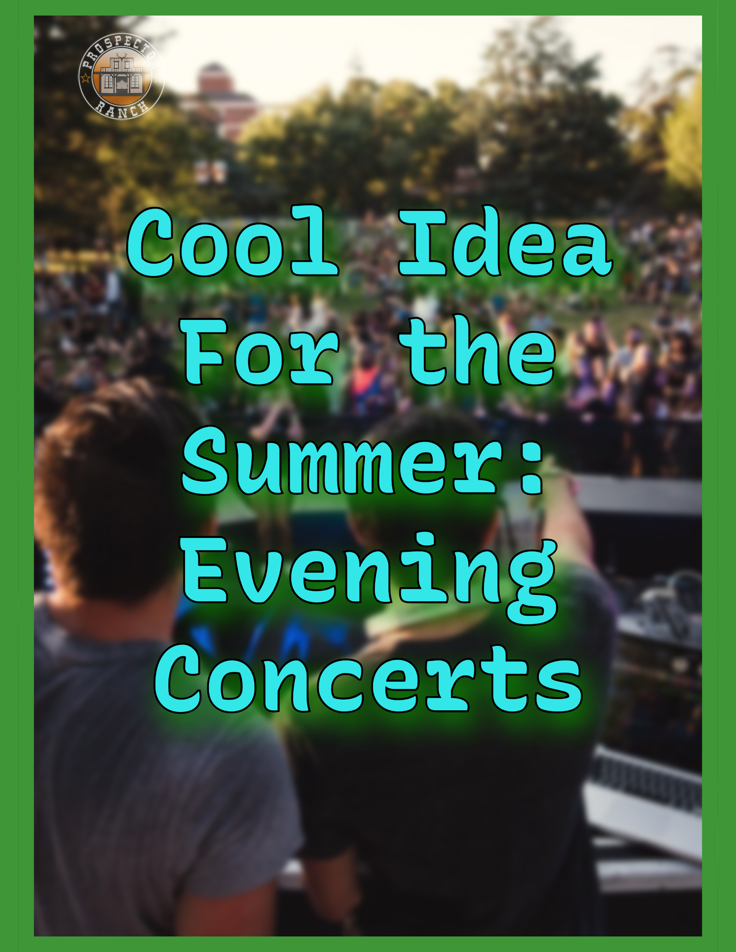 Cool Places to Visit During the Summer: Evening Concerts&nbsp;