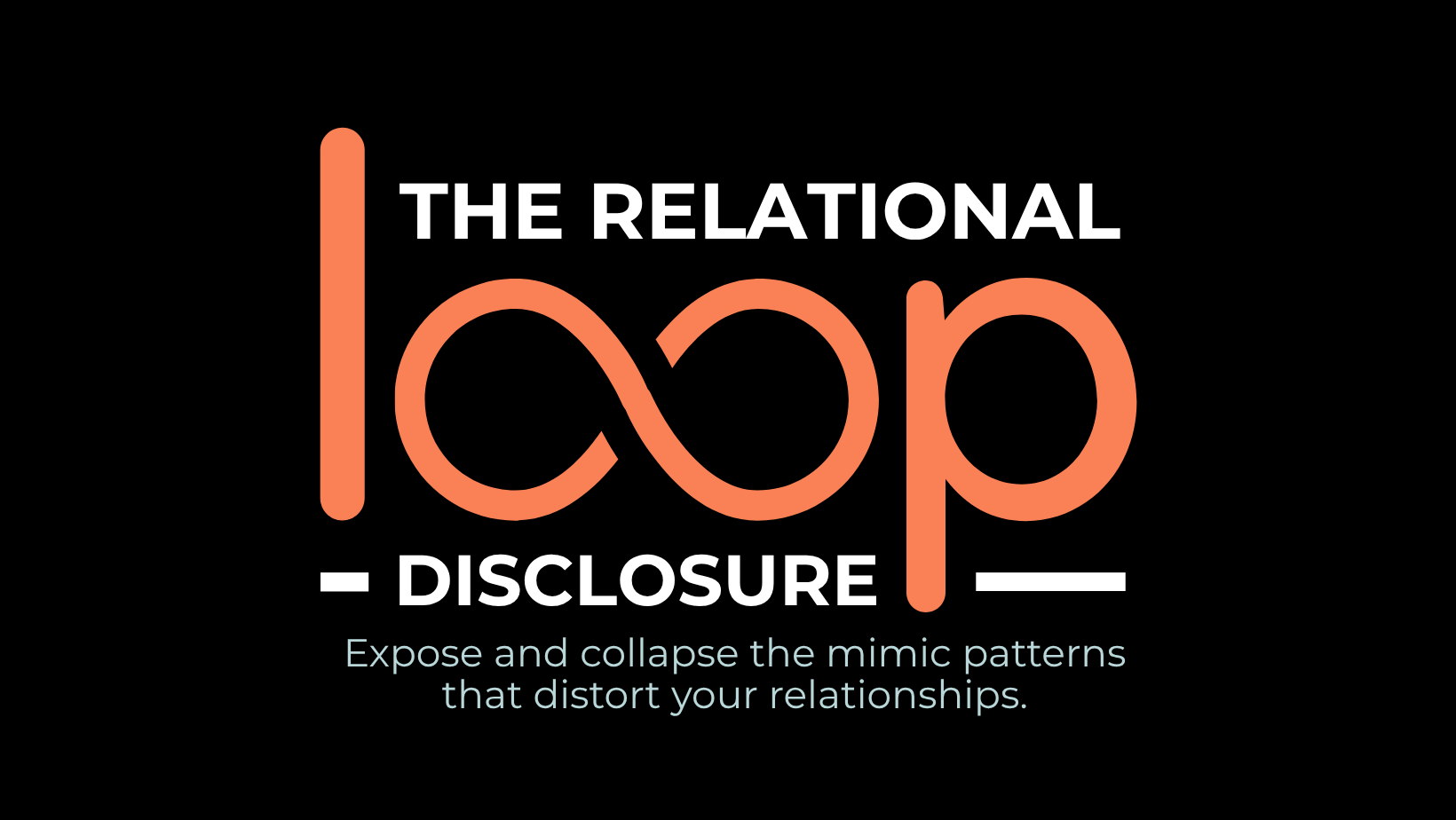 The Relational Loop Disclosure
