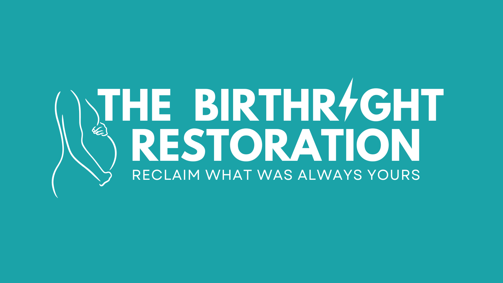 The Birthright Restoration