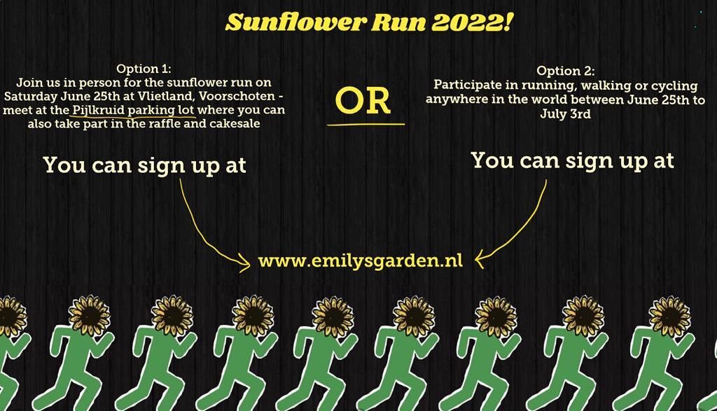Happy Sunday everyone! It is time for Sunflower Run 2022. Once again you can choose how you want to take part. Our main event is on the 25thJune at Vlietland Voorschoten and our online event will be between the 25thJun and the 3rdJuly. You can run, w