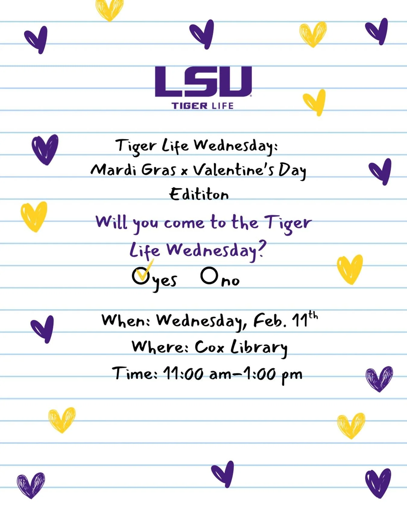 Mardi Gras meets Valentine&rsquo;s Day at Tiger Life Wednesday! 💜💛 See you at Cox Library on Wednesday from 11am&ndash;1pm for treats!