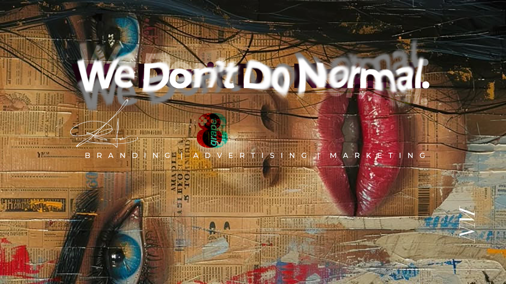 We Don't Do Normal.png