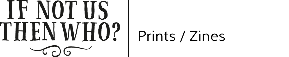 Print / Zines