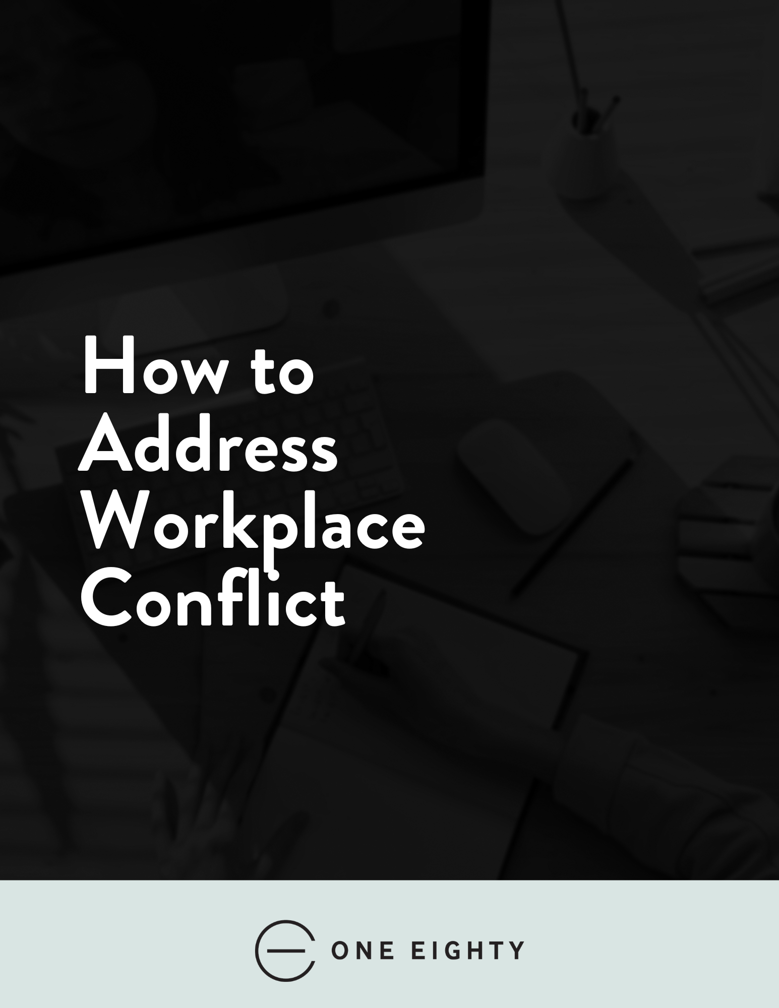 How to Address Workplace Conflict