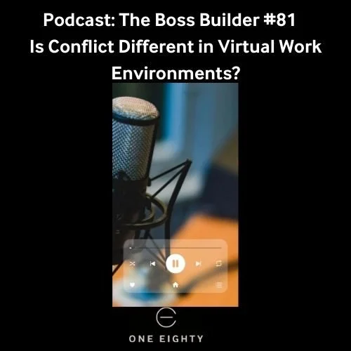 Is Conflict Different in Virtual Work Environments?
