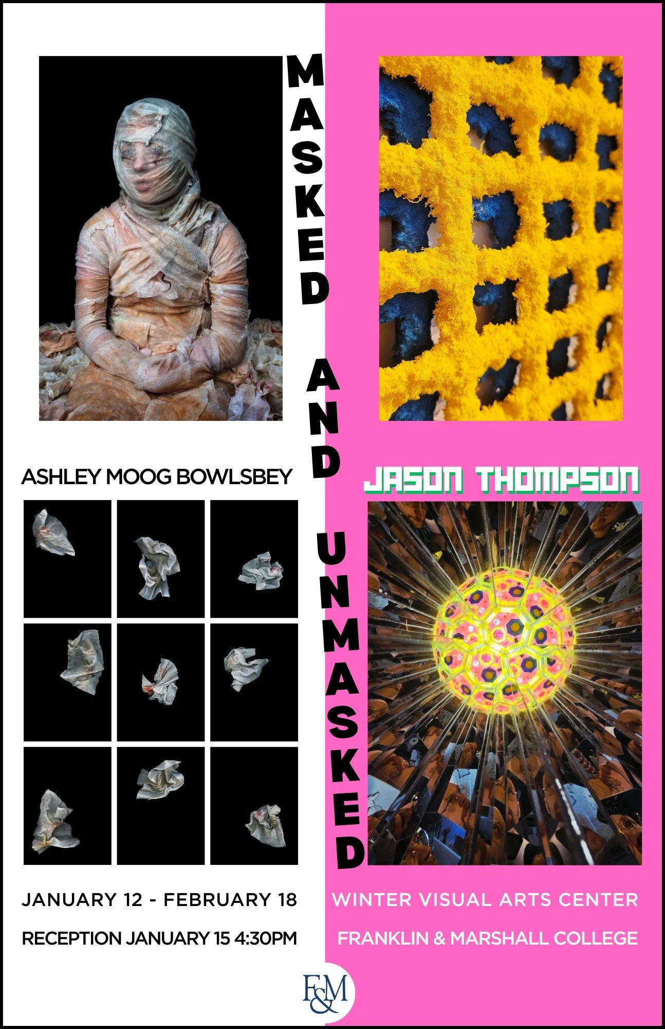 Masked &amp; UnMasked Exhibition, F&amp;M College January 2026