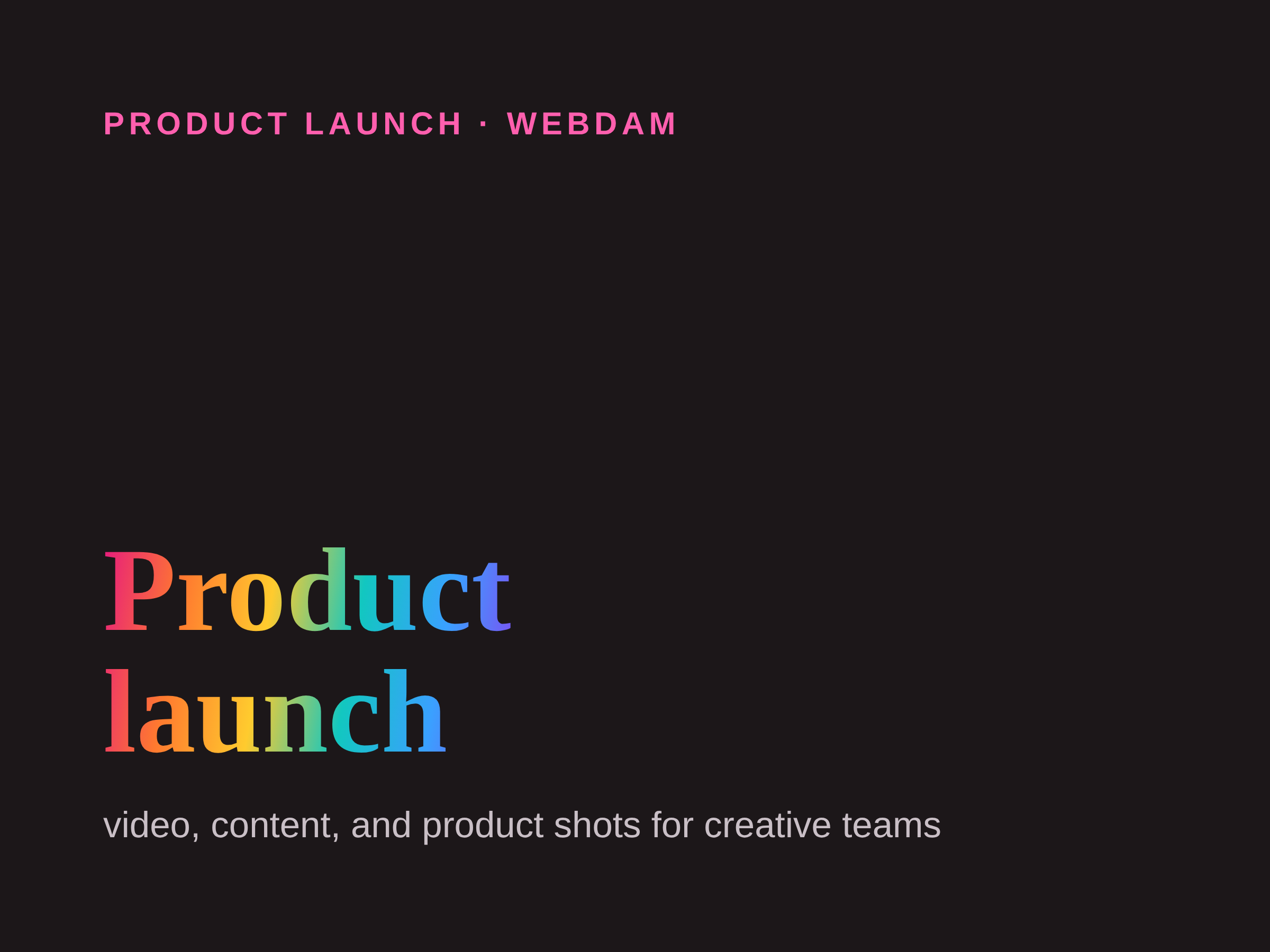 Product Launch - Workstream
