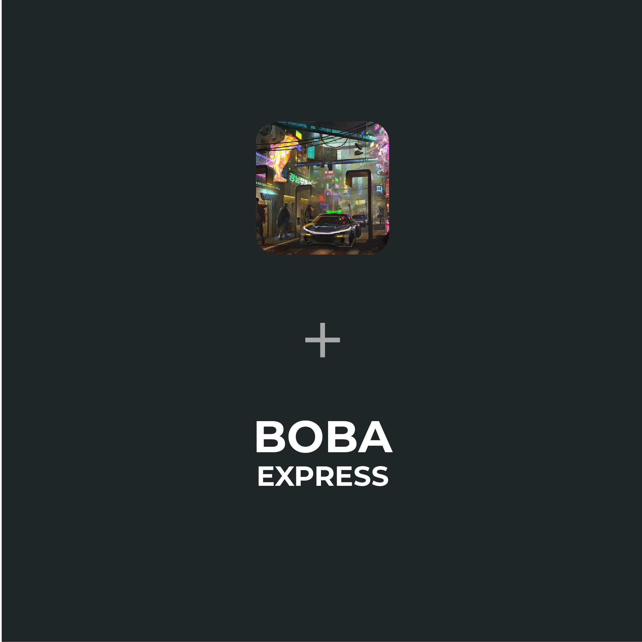 Boba Express — S.NOVA