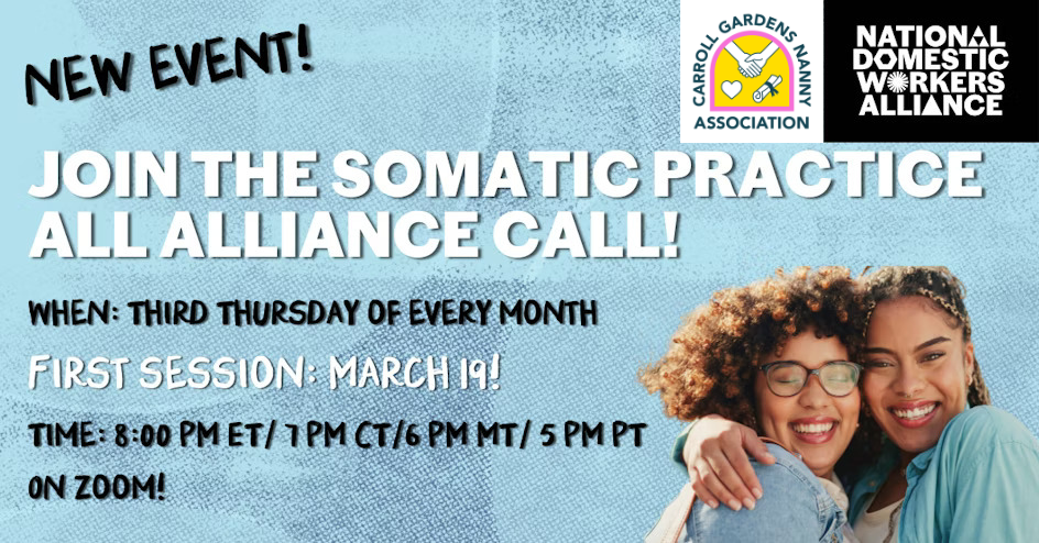 Somatic Practice All Alliance Call with National Domestic Workers Alliance
