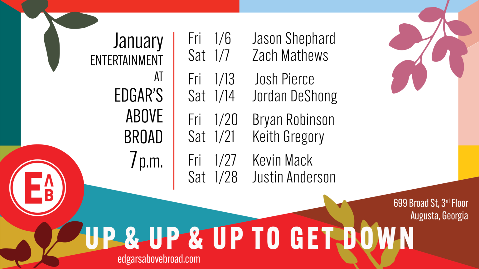 Edgars Above Broad Entertainment 1/28 Justin Anderson — The Scout Guide Augusta
