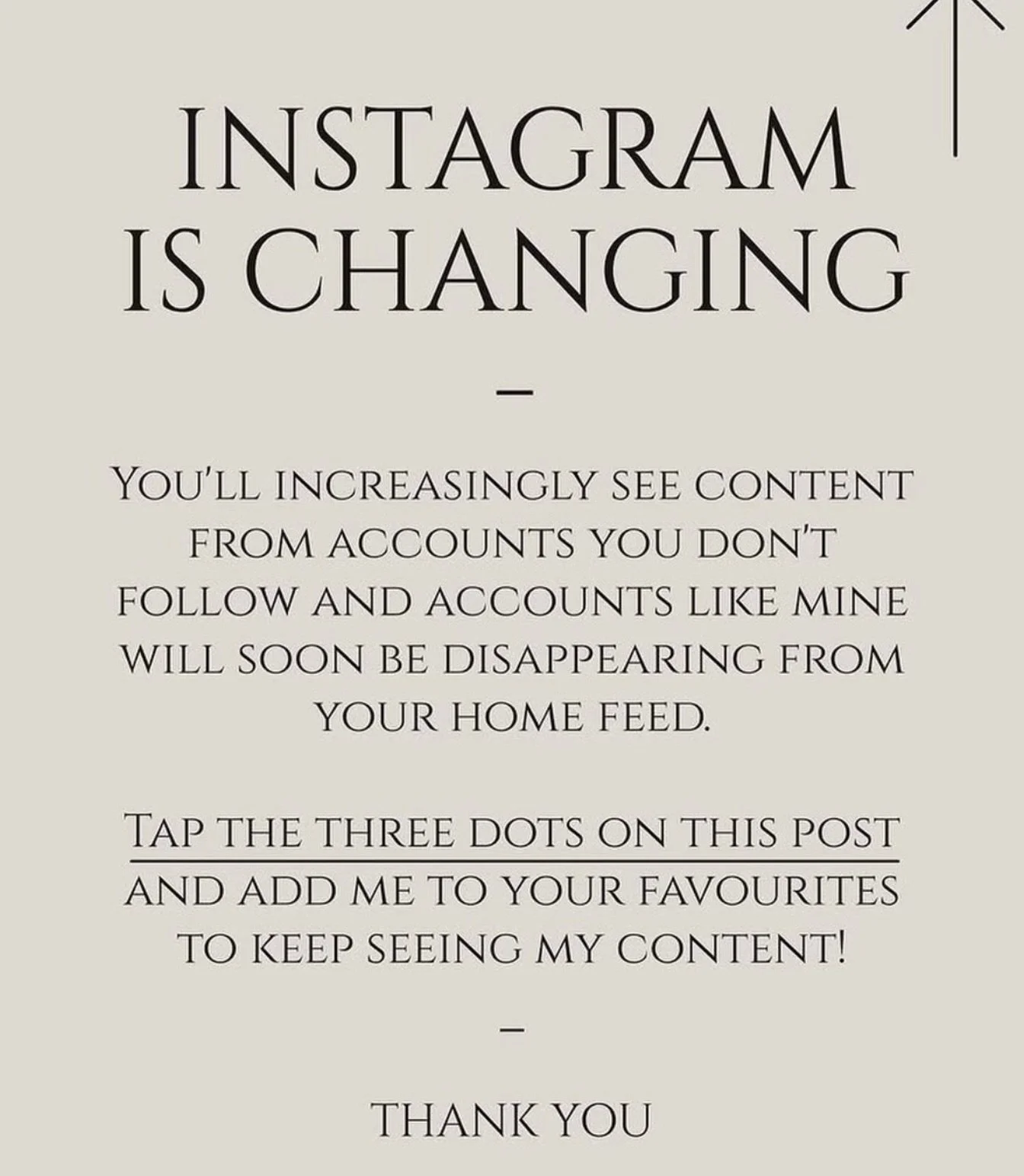 Thank you @_charlotte_hardy_ for alerting me to this new development with Instagram! 

#supportsmallbusiness #tapfavourite #instagramalgorithmchange #seewhatyouwant #igfollowers