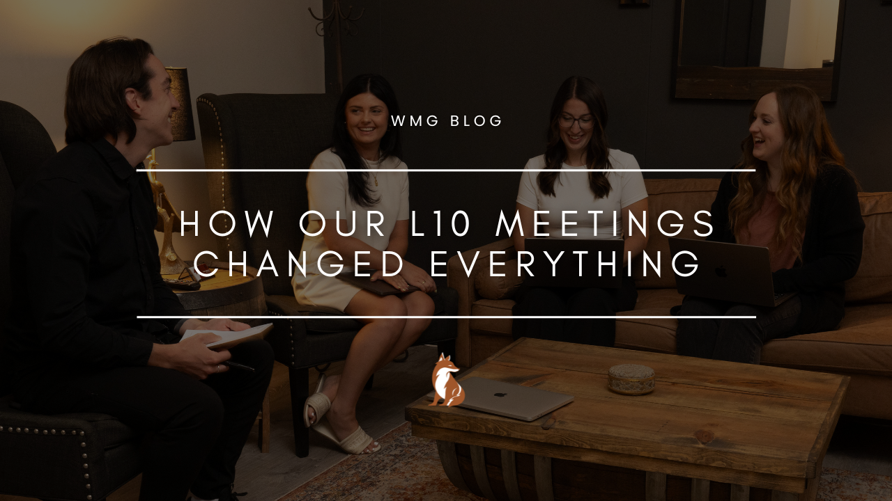 How Our L10 Meetings Changed Everything