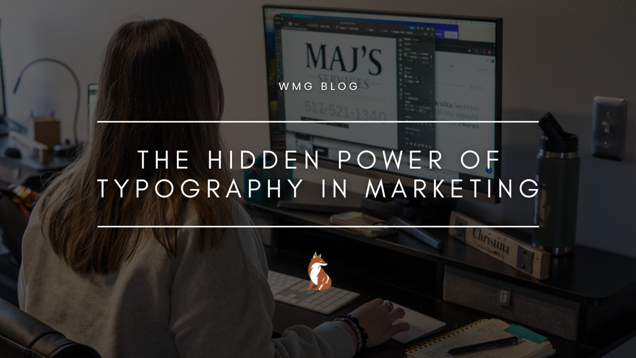 The Hidden Power of Typography in Marketing