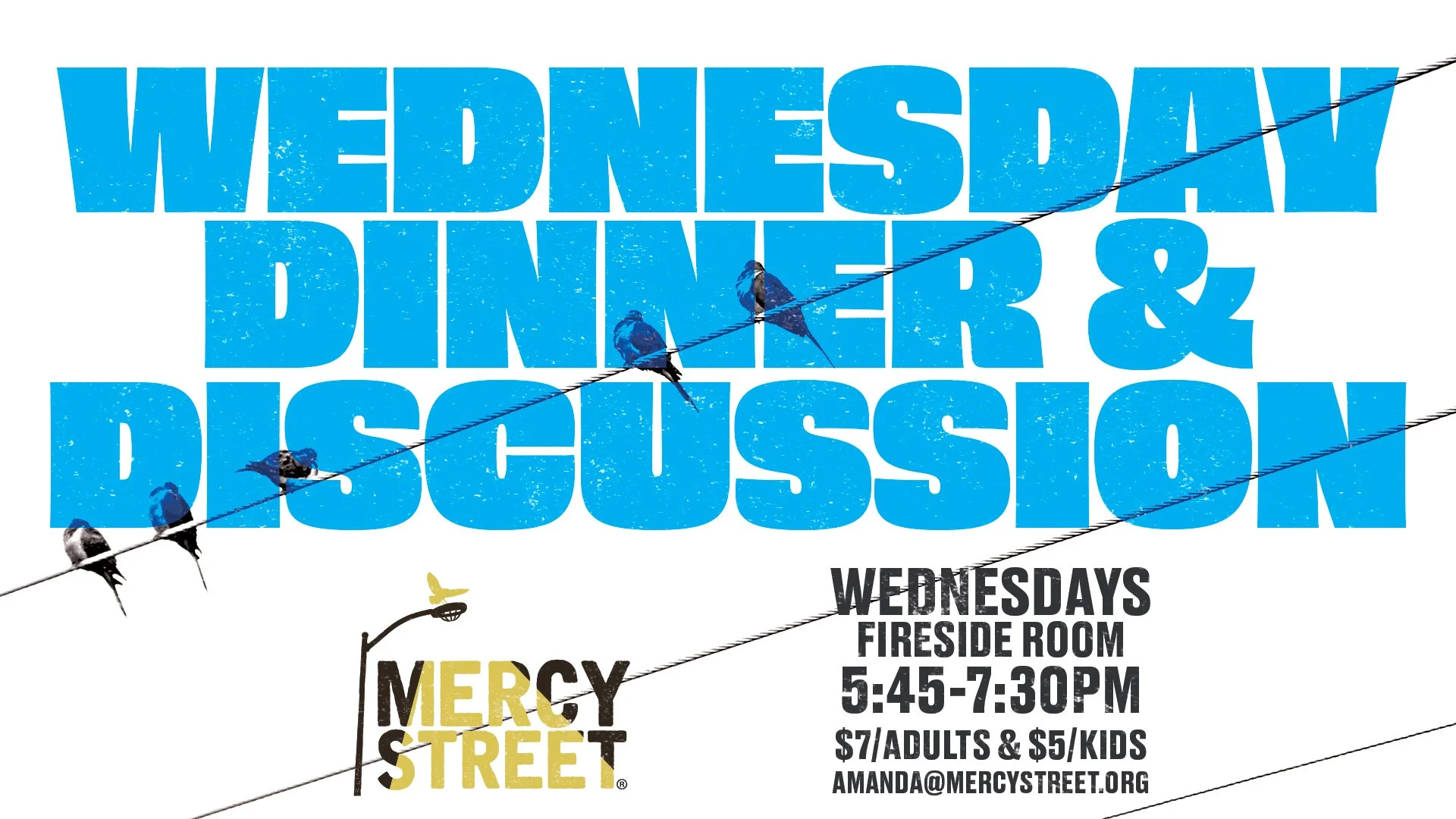 Wednesday Dinner & Discussion 