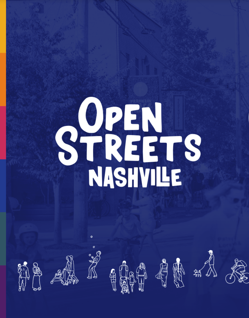 Walk Bike Nashville: Open Streets Community Guide &amp; Toolkit