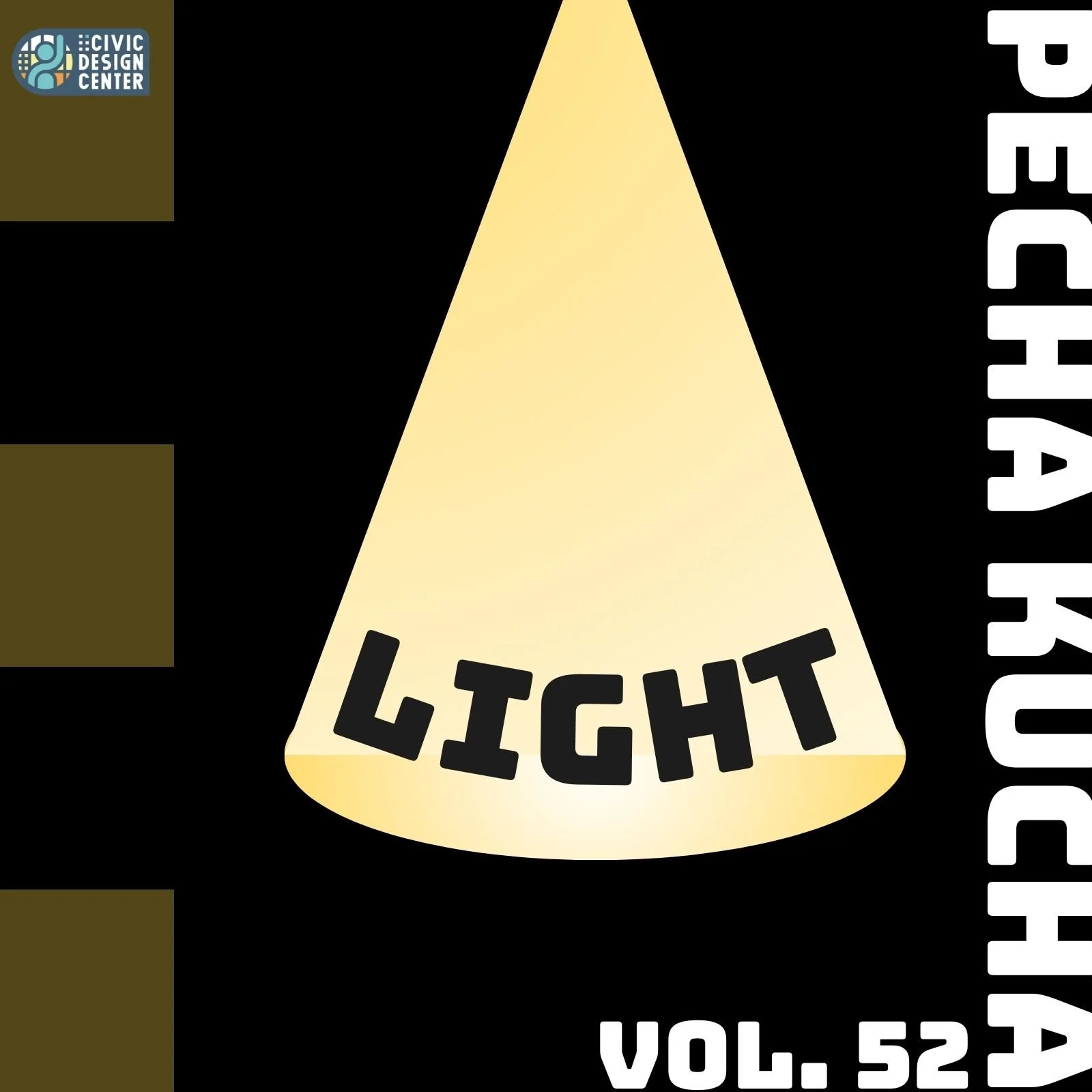 PechaKucha Vol. 52: LIGHT