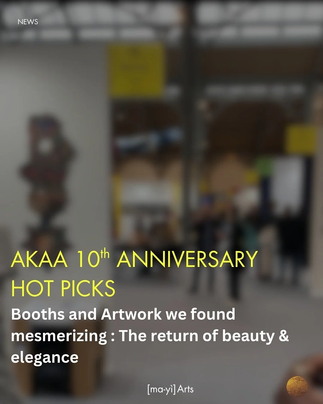 [STRIKE] AKAA Takes Over Paris with a Strong 10th Anniversary Edition

AKAA has taken over Paris Art Week for two days now with an anniversary edition stronger than ever. Facing the dual challenge of staying relevant and achieving market success, the