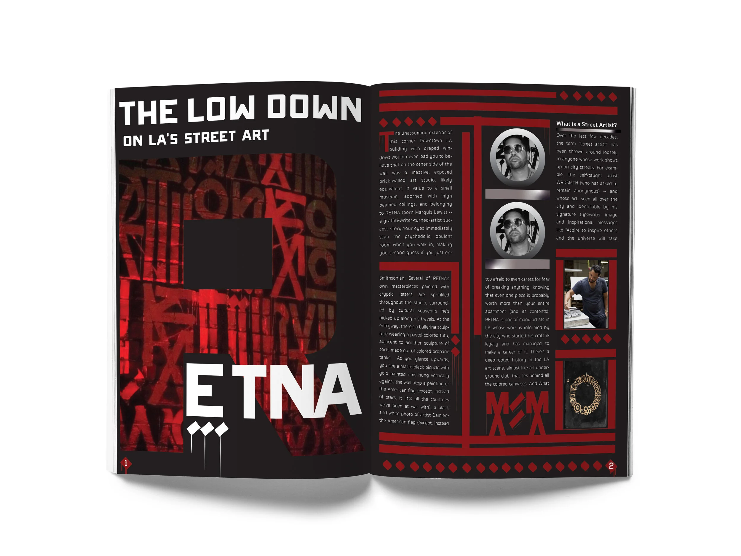 I wanted to reflect Retna's style into my editorial design