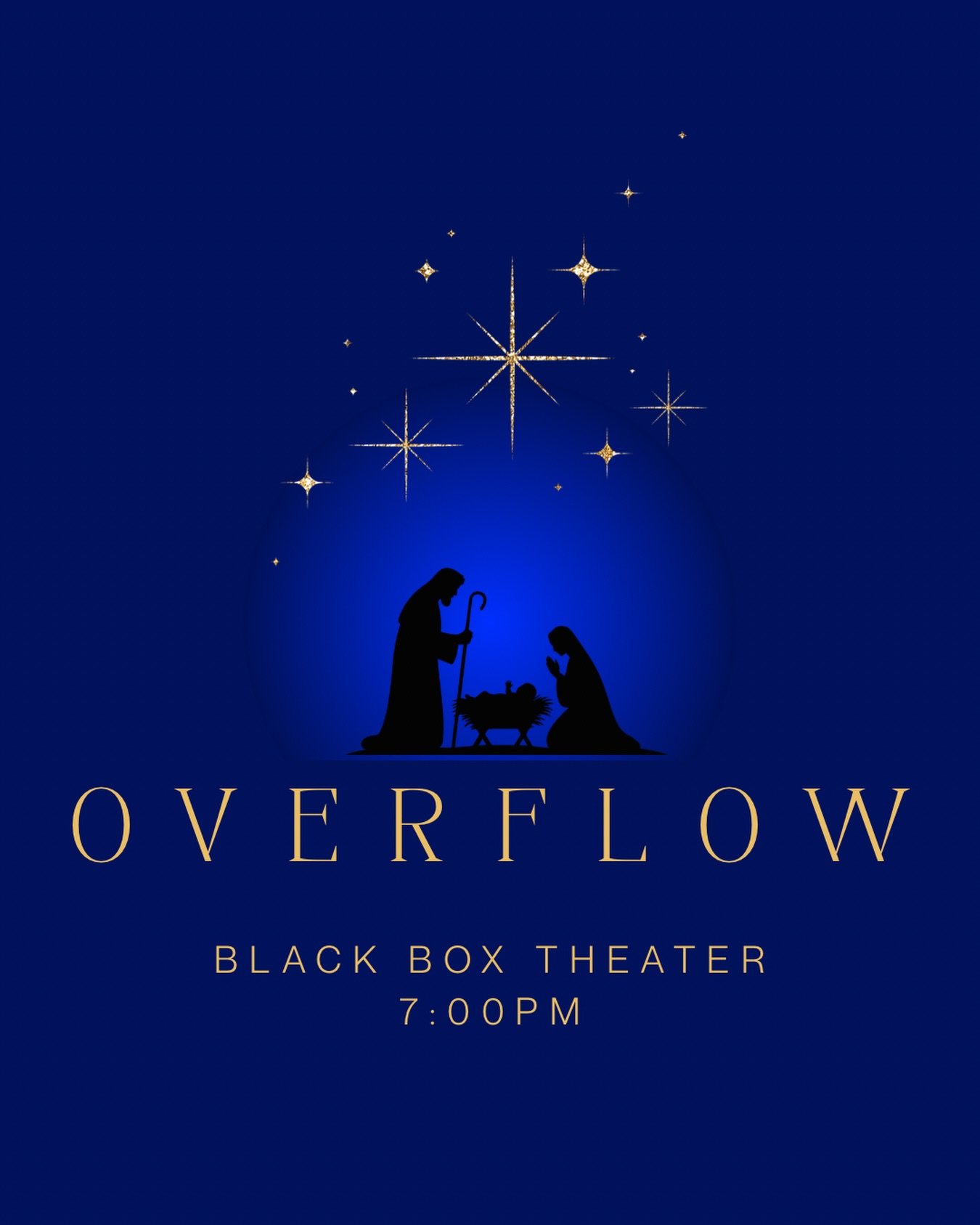 Last OVERFLOW of the semester, don&rsquo;t miss out! We will be in the Black Box Theater in the Main Student Center @ 7:00pm