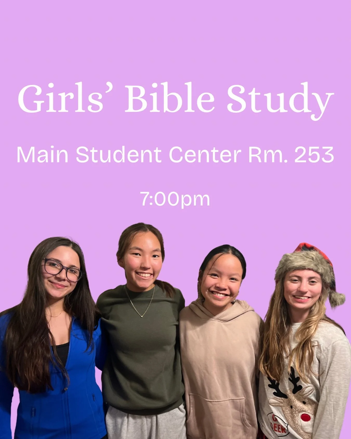 Had to repost with the correct location!! Girls&rsquo; Bible Study is in the Main Student Center Rm. 253 @ 7:00pm!