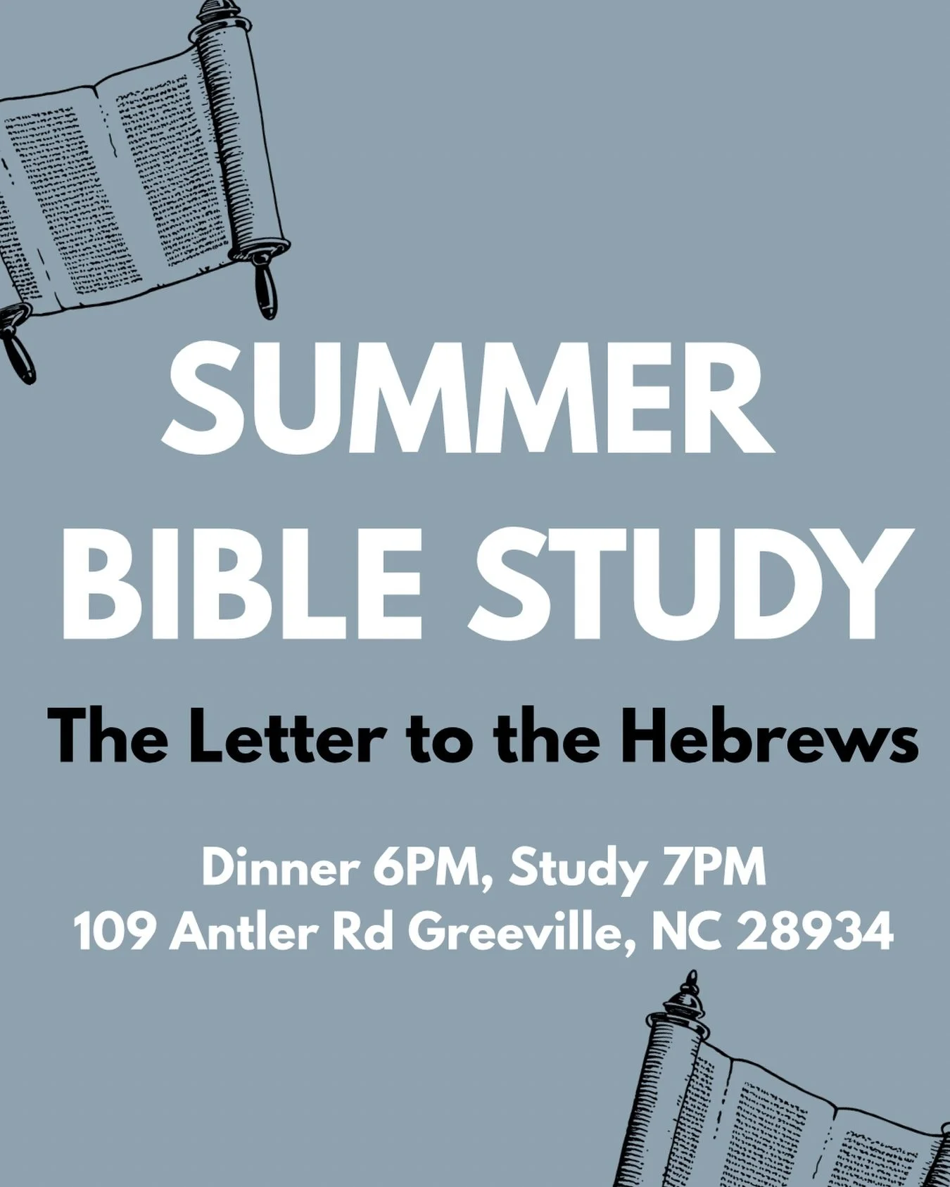SUMMER BIBLE STUDY begins TONIGHT :: Dinner @ 6:00pm - Study @ 7:00pm 📍 109 Antler Rd.