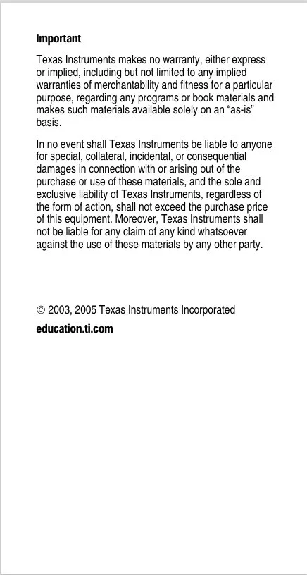 Text document with warranty disclaimer from Texas Instruments, stating no warranty and liability limits, copyright from 2003 and 2005, and website education.ti.com.