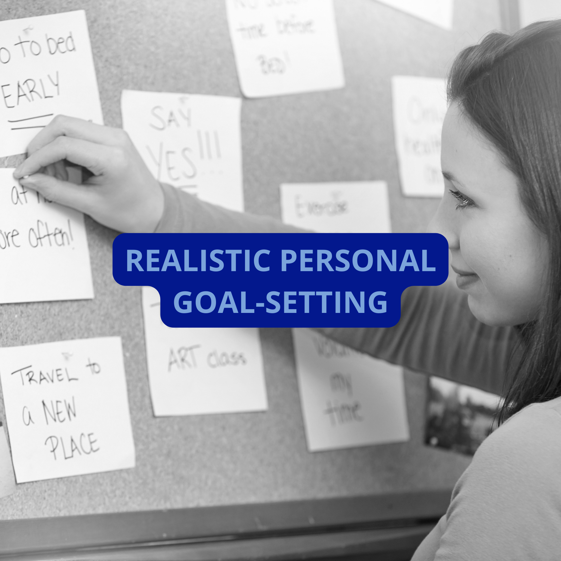 Realistic Personal Goal-Setting