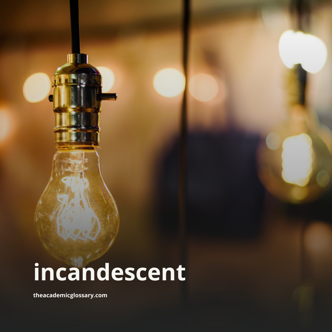 incandescent