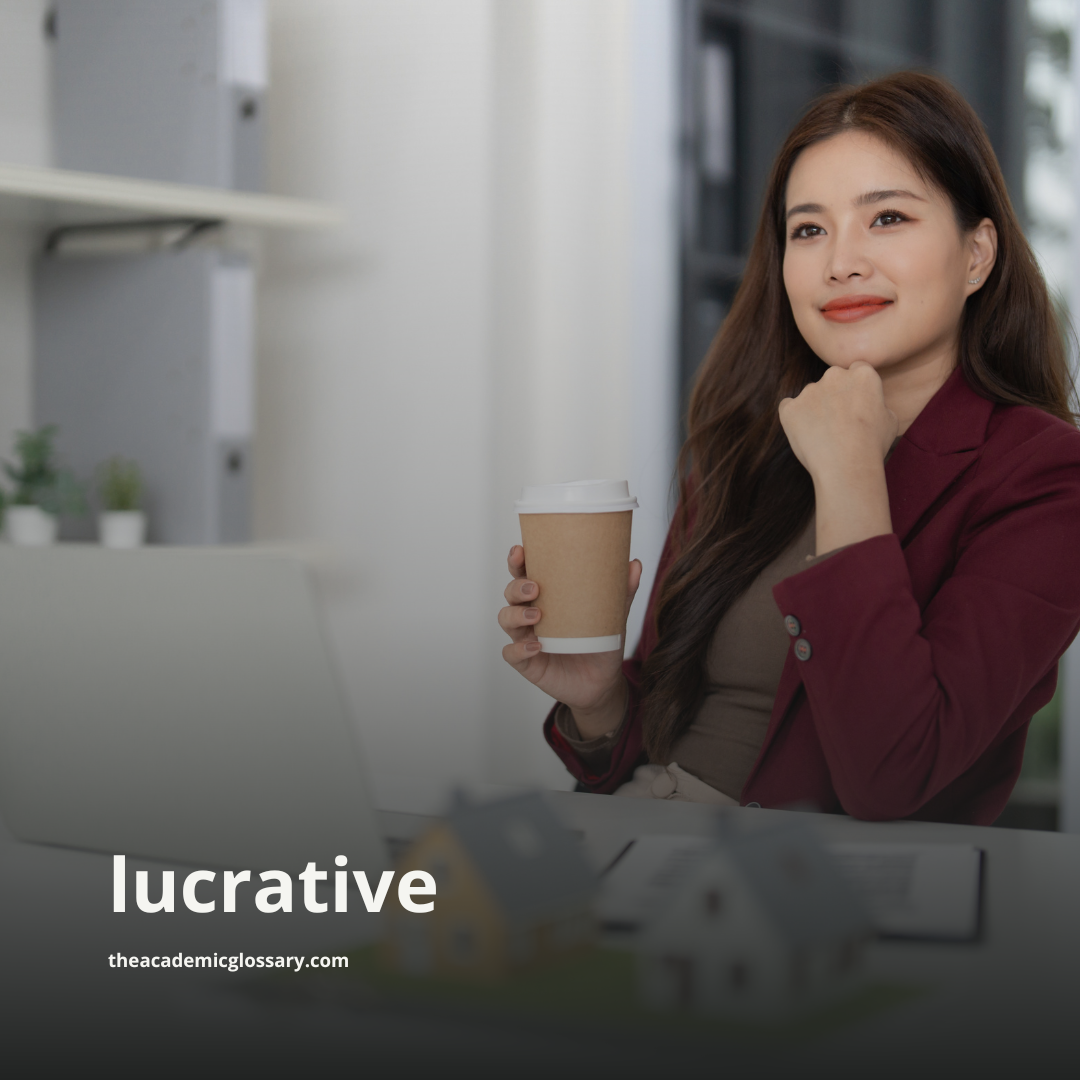 lucrative