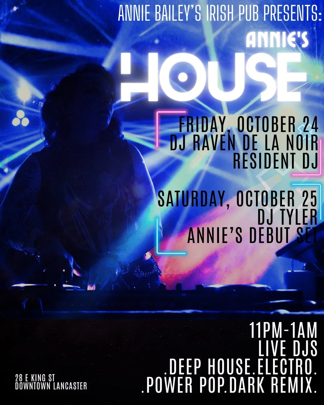 The return of late night at Annie Bailey's! Annie's House is taking over Annie Bailey's Irish Public House this weekend!

Friday, October 24: DJ Raven de la Noir (@dj_raven.de.la.noir ) spins all night.
Saturday, October 25: DJ Tyler (@djtyler) bring
