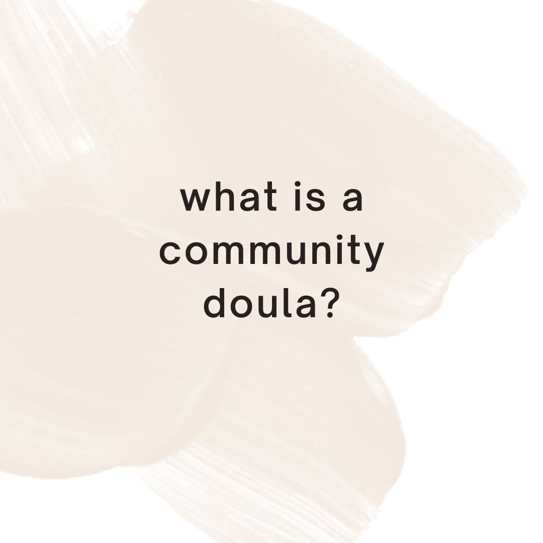A Community Doula provides comprehensive services at low or no cost to underserved communities, they are members of the communities they serve, and share cultures and languages with their clients. 
*
Research on the benefits of doula care has led to 