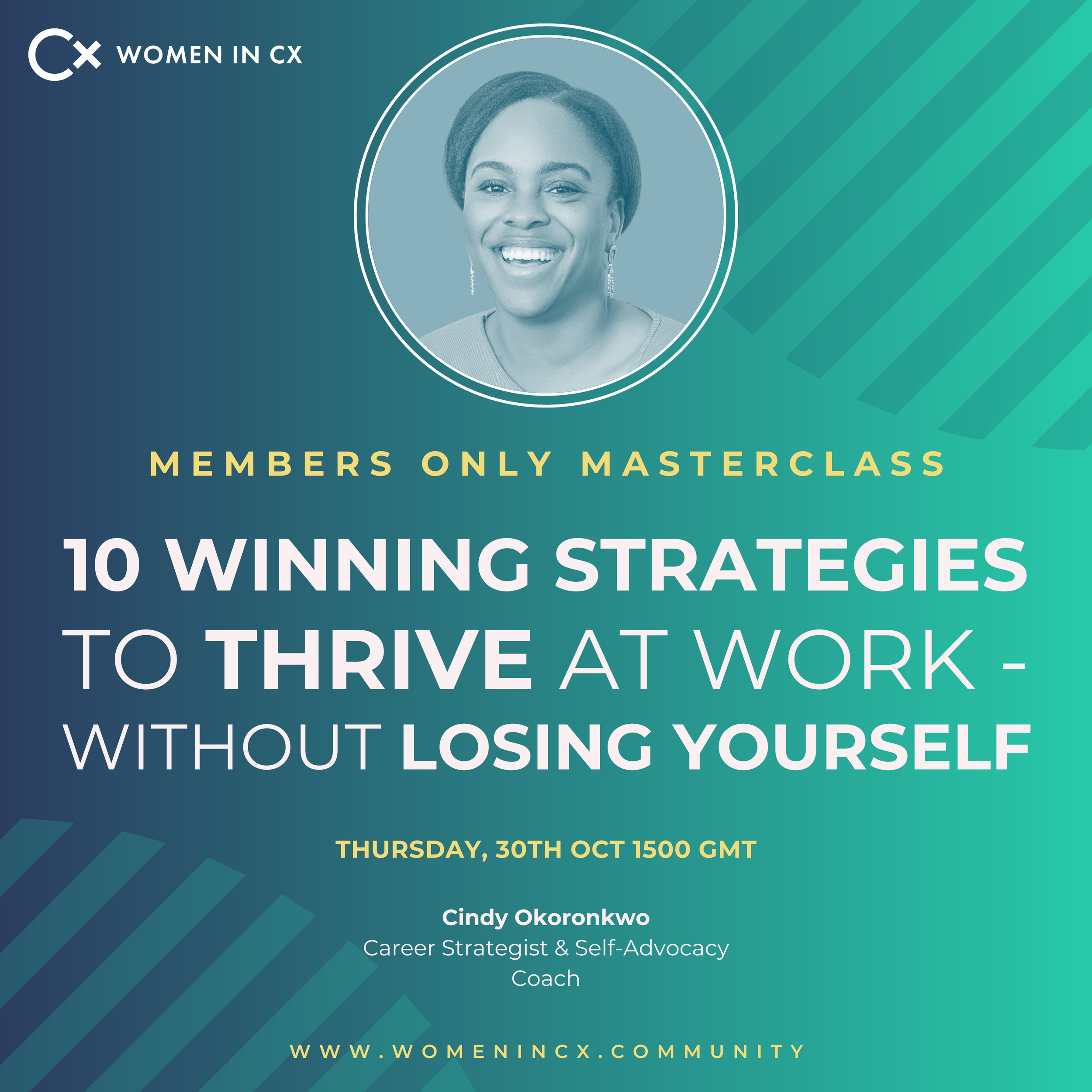 Masterclass | 10 Winning Strategies to Thrive at Work – Without Losing Yourself with Cindy Okoronkwo