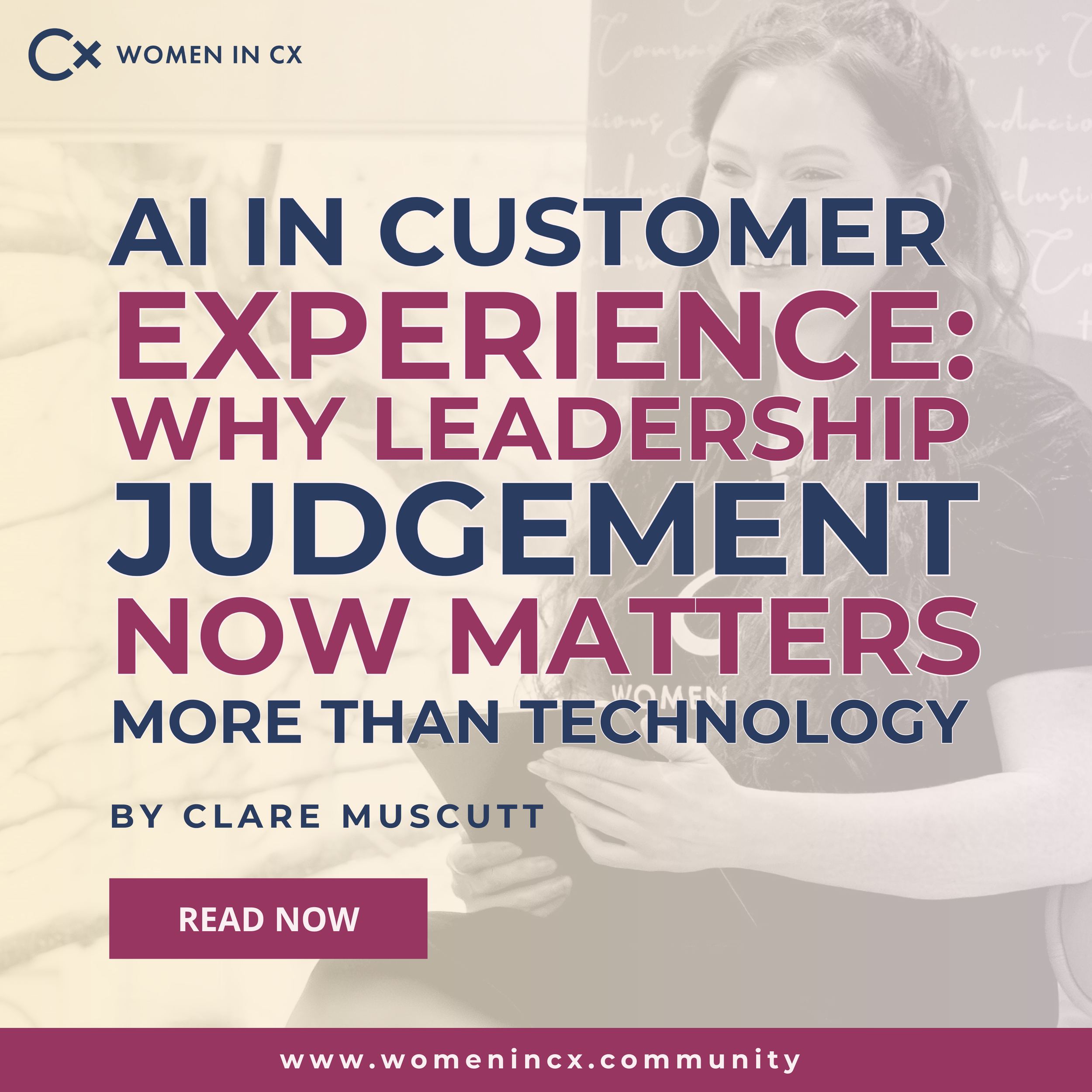 AI in Customer Experience: Why Leadership Judgement Now Matters More Than Technology