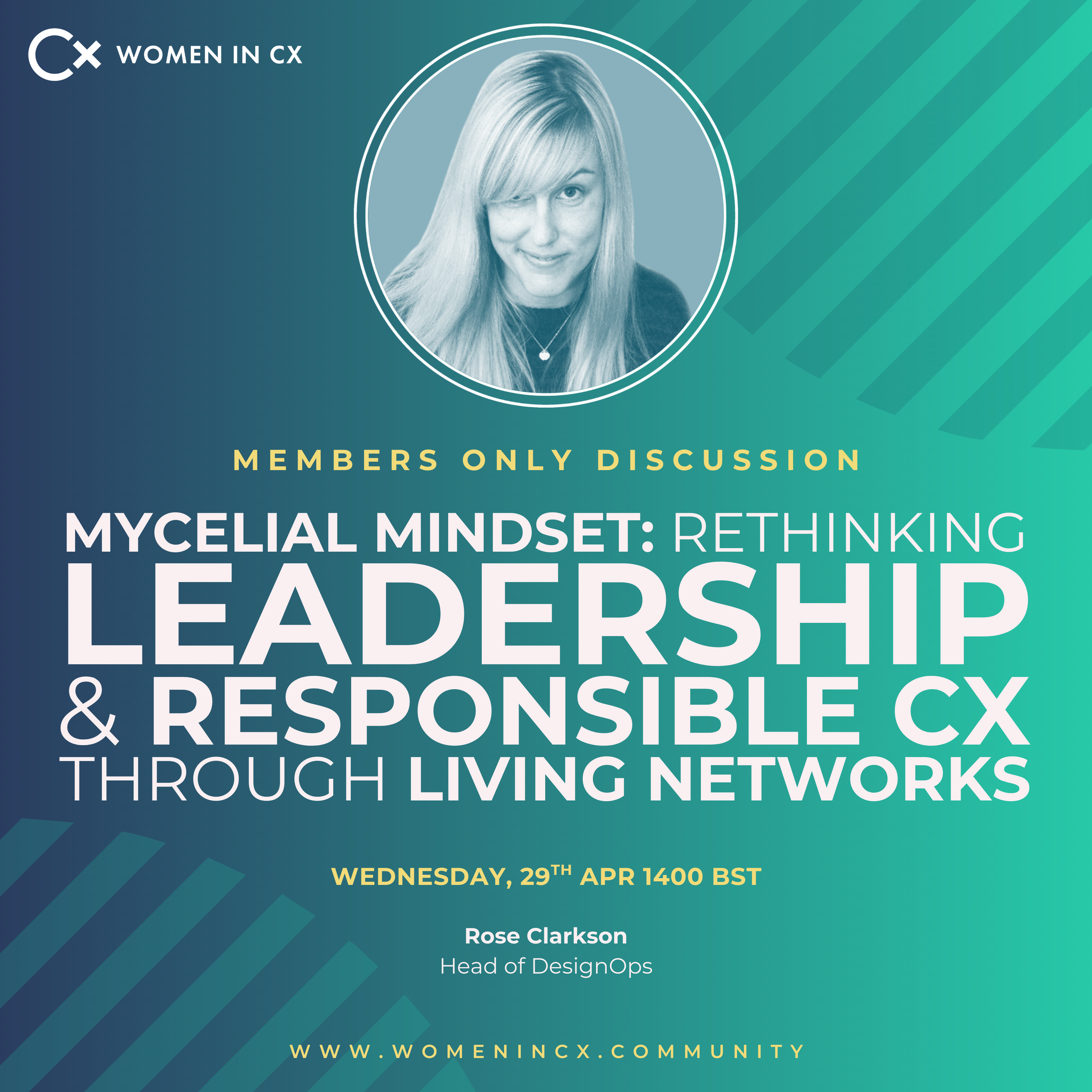 Discussion | Mycelial Mindset: Rethinking Leadership &amp; Responsible CX Through Living Networks, with Rose Clarkson (Inner Circle Members Only)