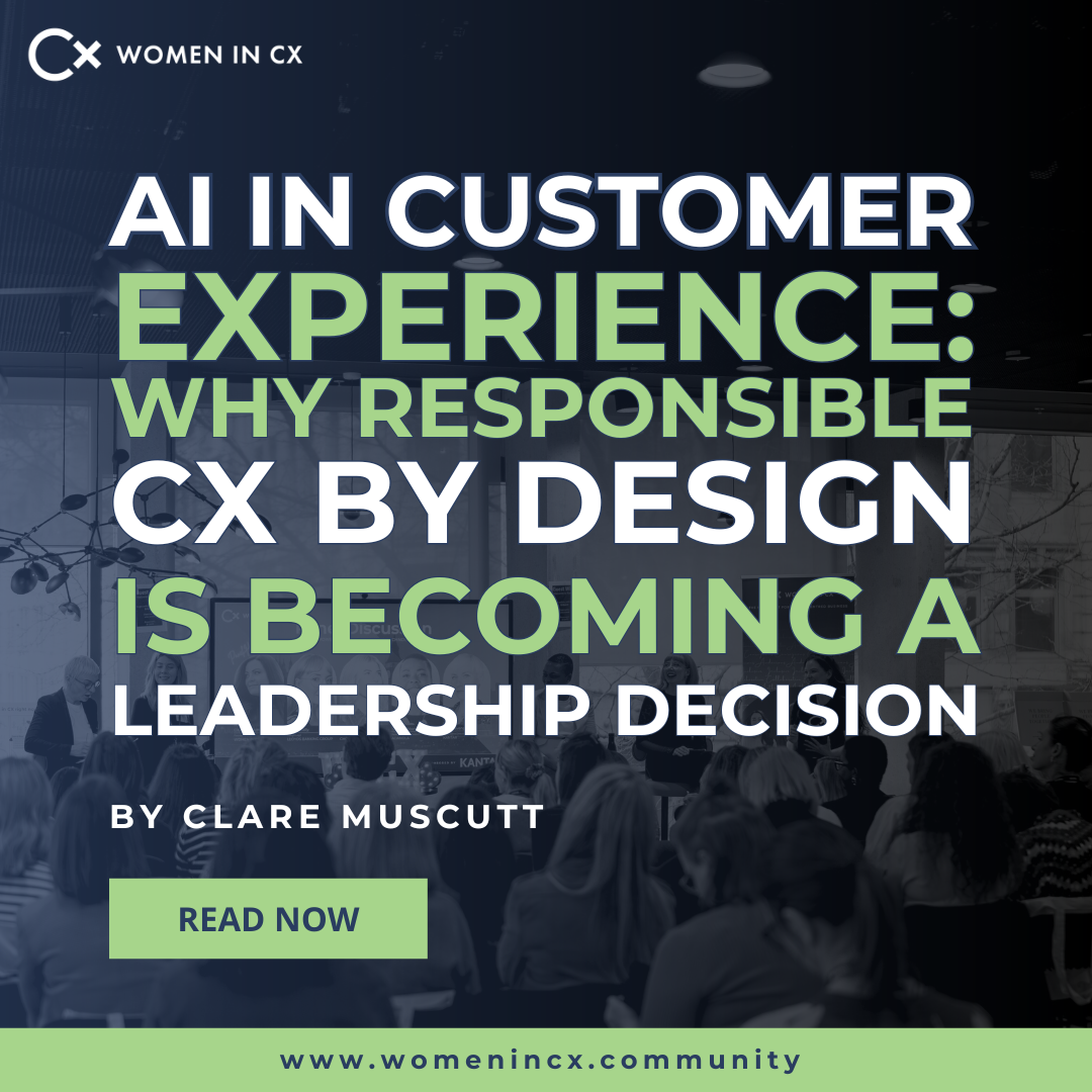AI in Customer Experience: Why Responsible CX by Design Is Becoming a Leadership Decision