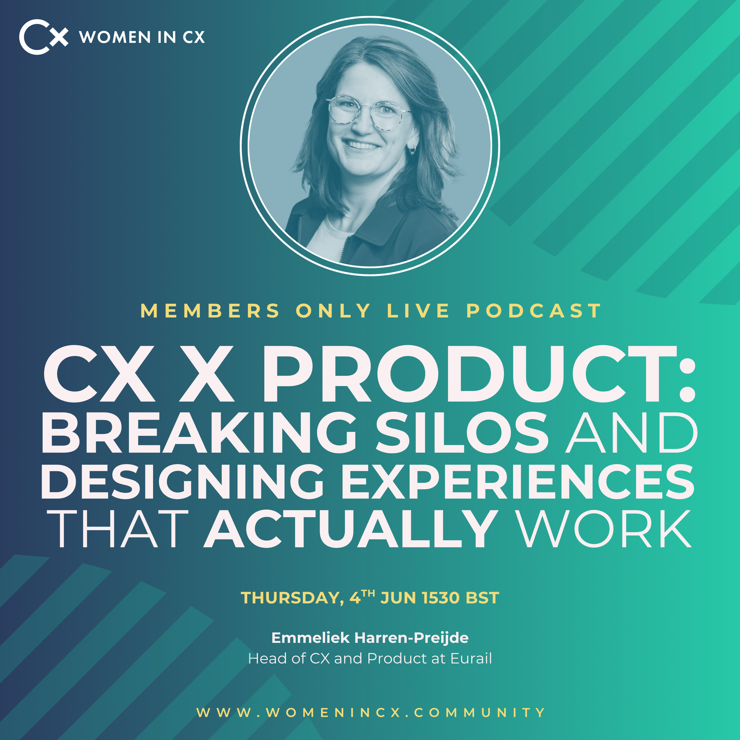 Live Podcast | CX x Product: Breaking Silos and Designing Experiences That Actually Work with Emmeliek Harren-Preijde, Head of CX &amp; Product at Eurail (Inner Circle Members Only)