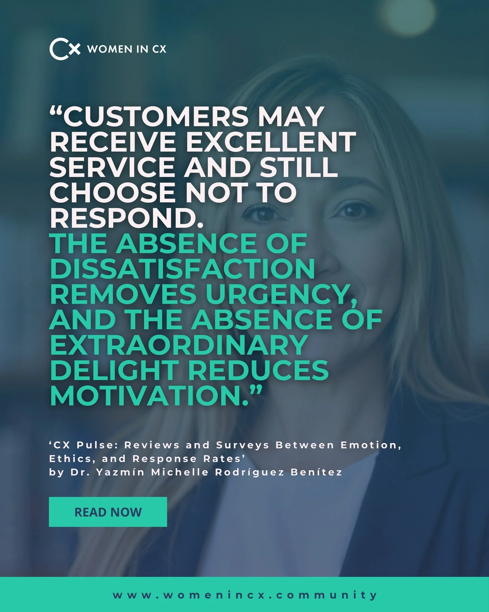 Silence from customers isn&rsquo;t random &ndash; it&rsquo;s predictable.

In this insight-rich article, WiCX Inner Circle member and Author, Dr. Yazm&iacute;n Michelle Rodr&iacute;guez Ben&iacute;tez unpacks what really drives (and limits) customer 