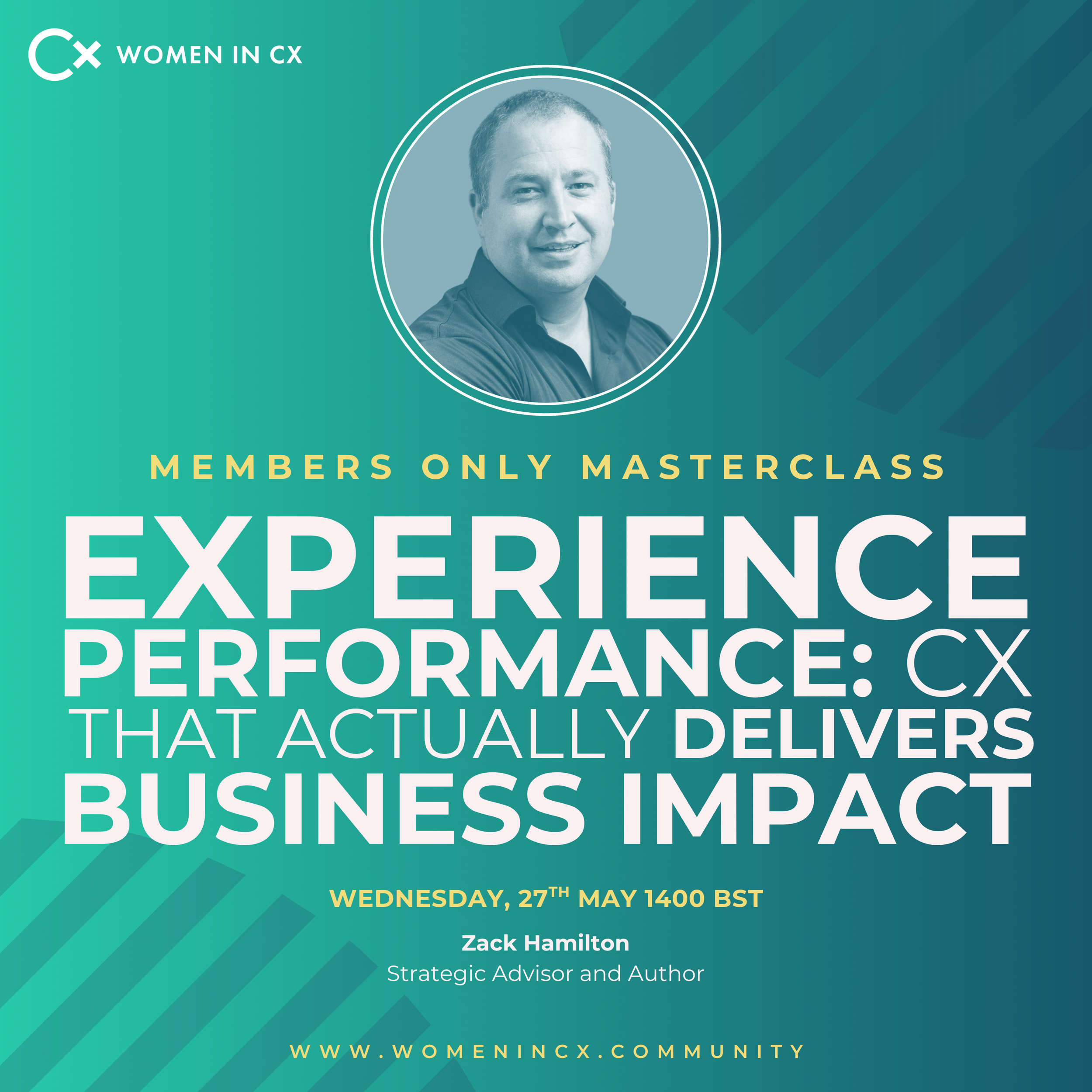 Masterclass | Experience Performance: CX That Actually Delivers Business Impact, with Zack Hamilton (Inner Circle Members Only)