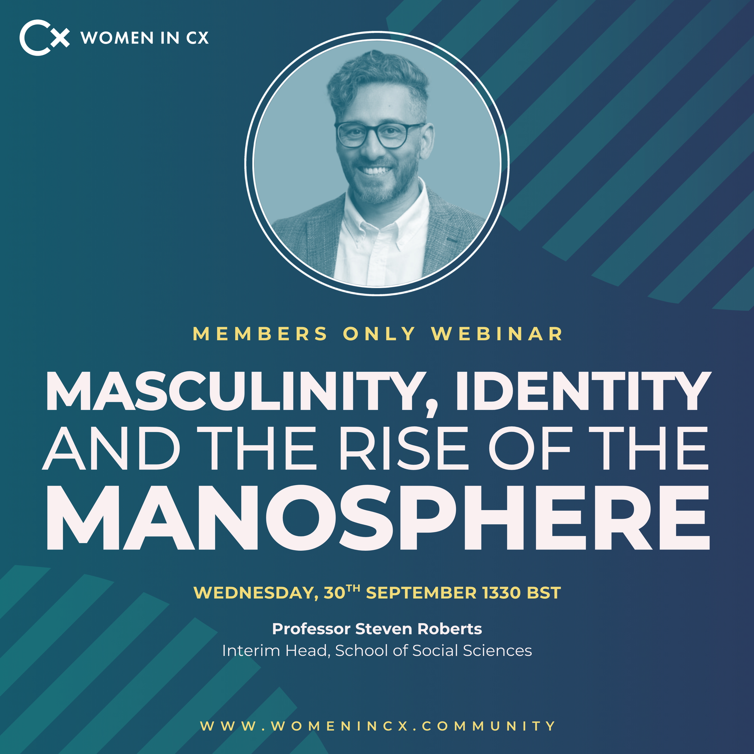 Webinar | Masculinity, Identity and the Rise of the Manosphere, with Steven Roberts (Inner Circle Members Only)