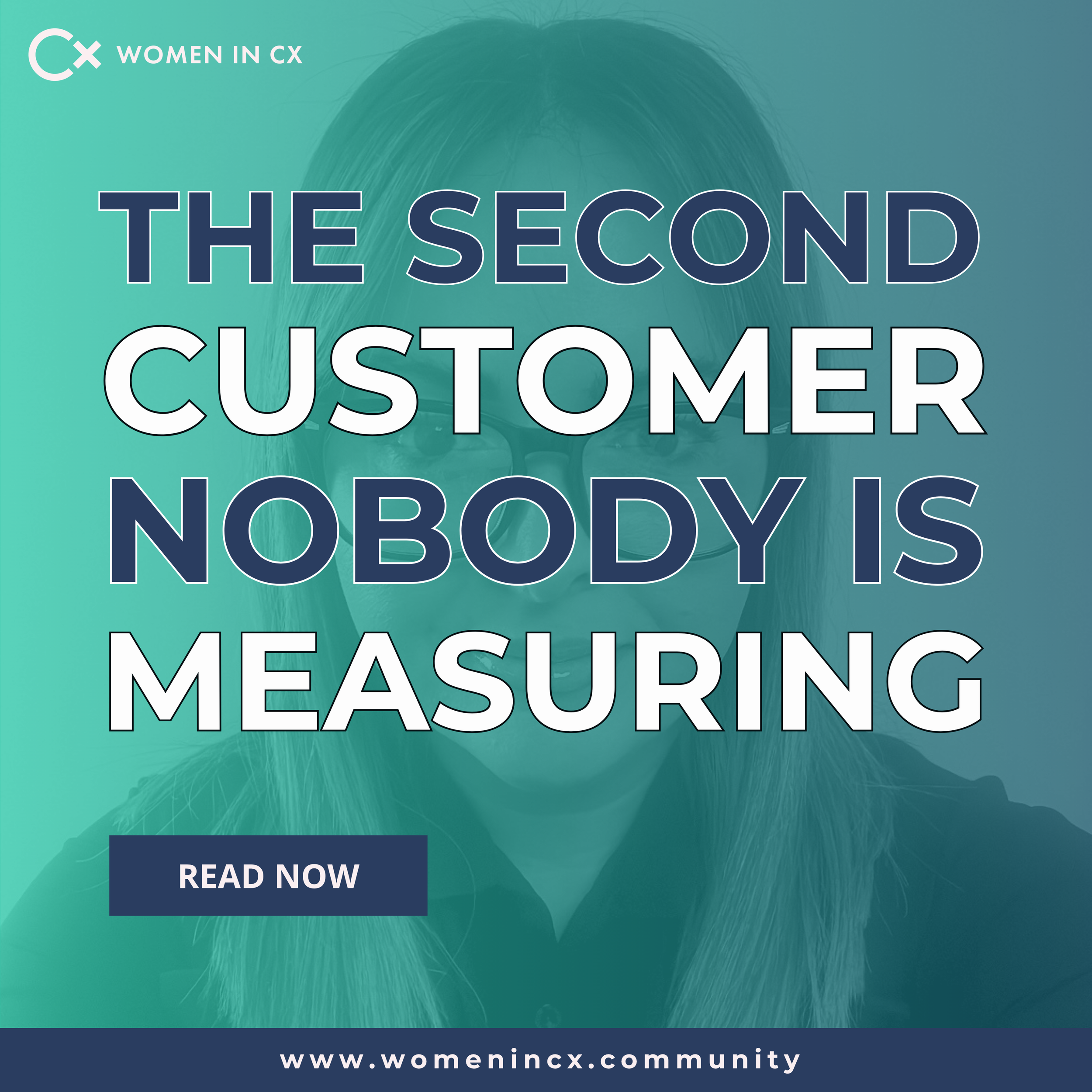 ‘The Second Customer Nobody is Measuring’, by Lindsey Watson