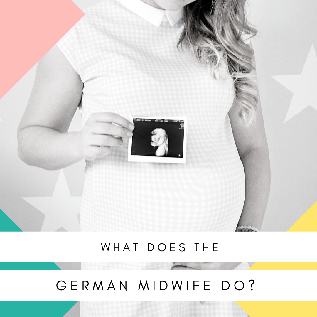 What Does the German Midwife Do?