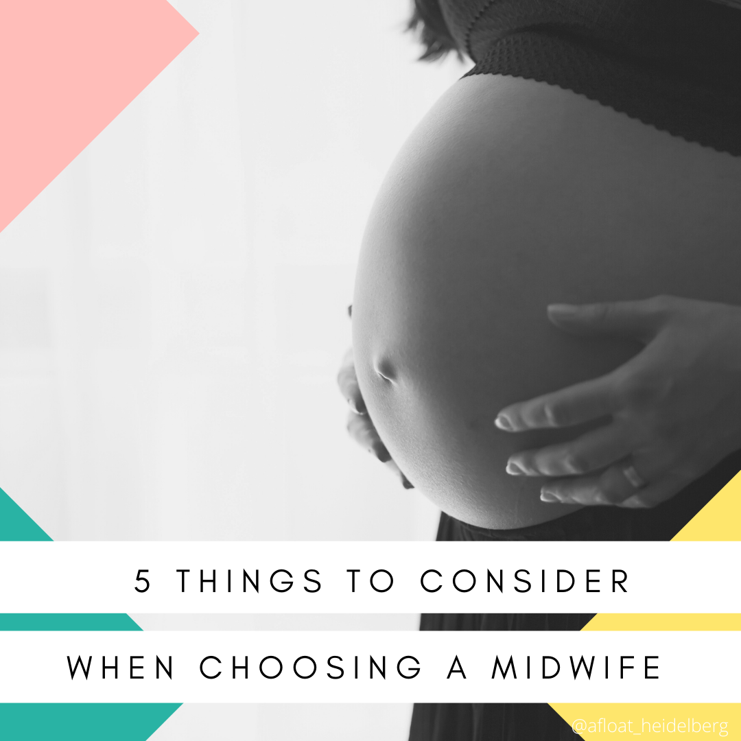 5 Things to Consider When Choosing a Midwife
