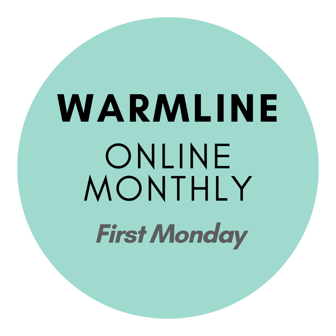 Warmline Monthly Drop In 