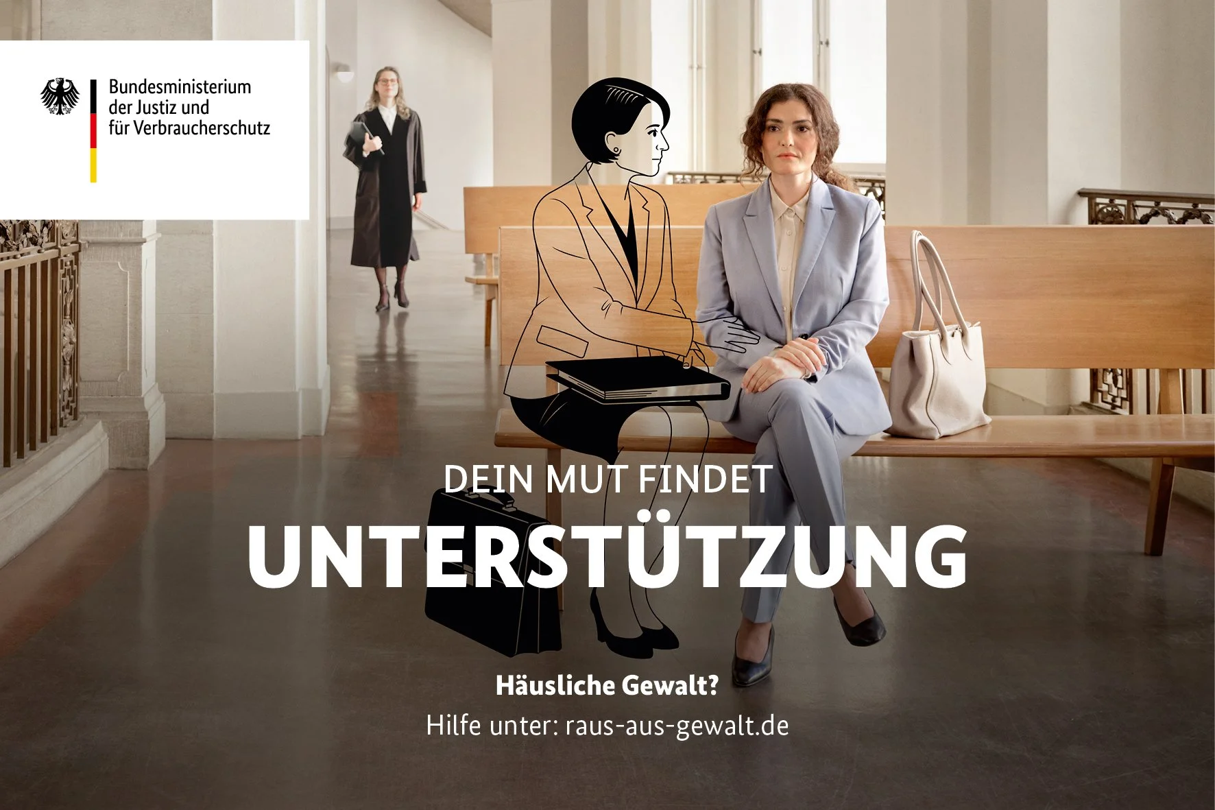 Dein Mut findet Unterstützung: Your courage finds support.