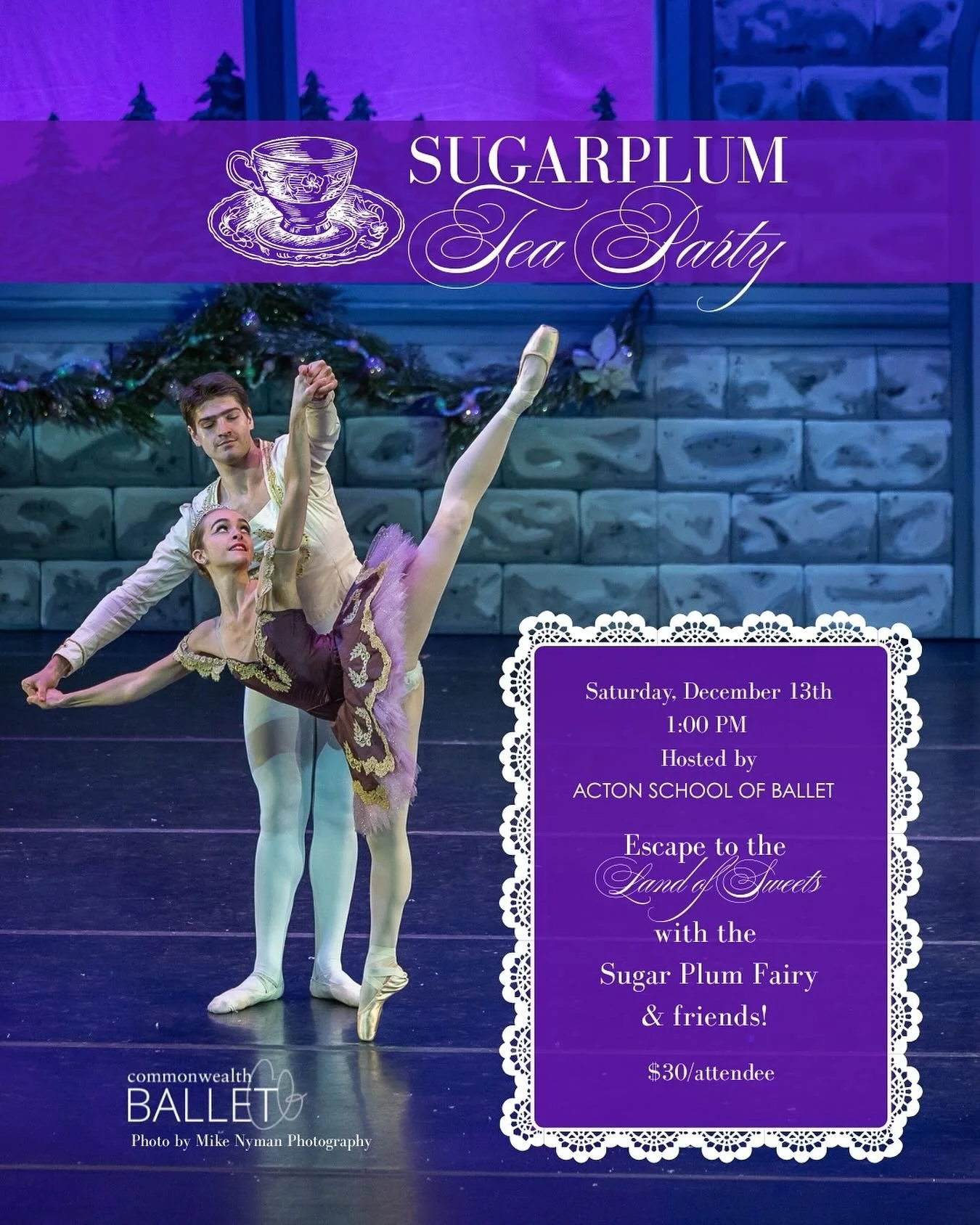 Our Sugar Plum Tea Party will be December 13th at Acton School of Ballet! 🫖Join us for this fun-filled afternoon of dancing, craft making, and story telling with your favorite Nutcracker characters. 🍬🩰
🎟️Stay tuned for when tickets go on sale +